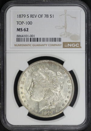 Obverse of this 1879-S Top-100 Reverse of 1878 Morgan Dollar NGC MS-62