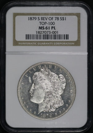 Obverse of this 1879-S Morgan Dollar Reverse of 1878 NGC MS-61 PL