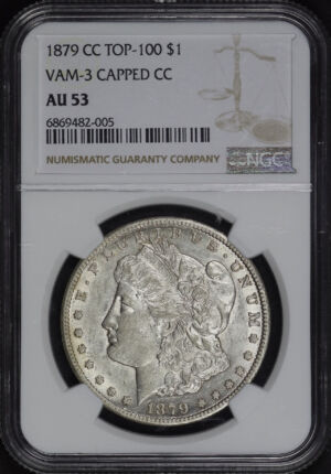 Obverse of this 1879-CC Top-100 Morgan Dollar VAM-3 Capped Die NGC AU-53 