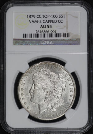 Obverse of this 1879-CC Top-100 Morgan Dollar VAM-3 Capped Die NGC AU-55 