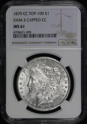 Obverse of this 1879-CC Top-100 VAM-3 Capped Die Morgan Dollar NGC MS-61