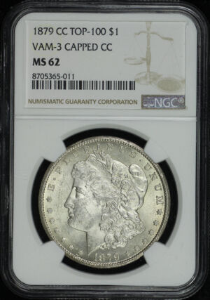 Obverse of this 1879-CC Top-100 Morgan Dollar VAM-3 Capped Die NGC MS-62 