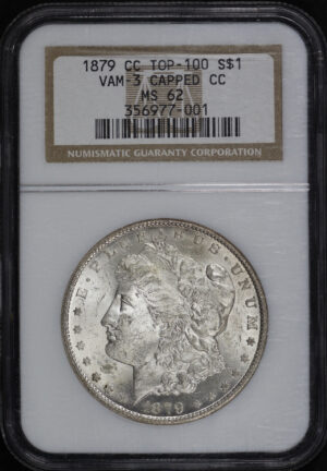 Obverse of this 1879-CC Top-100 Morgan Dollar VAM-3 Capped Die NGC MS-62 
