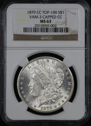 Obverse of this 1879-CC Top-100 Morgan Dollar VAM-3 Capped Die NGC MS-63