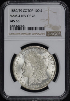 Obverse of this 1880/79-CC Top-100 Morgan Dollar VAM-4 Reverse of 1878 NGC MS-65 