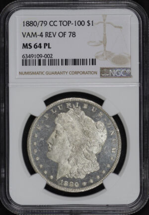 Obverse of this 1880/79-CC Top-100 VAM-4 Reverse of 1878 Morgan Dollar NGC MS-64 PL 