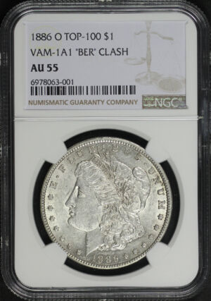 Obverse of this 1886-O Top-100 Morgan Dollar VAM-1a1 “ber” Clash NGC AU-55
