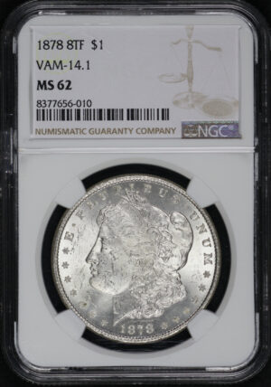 Obverse of this 1878 8TF Morgan Dollar VAM-14.1 NGC MS-62 
