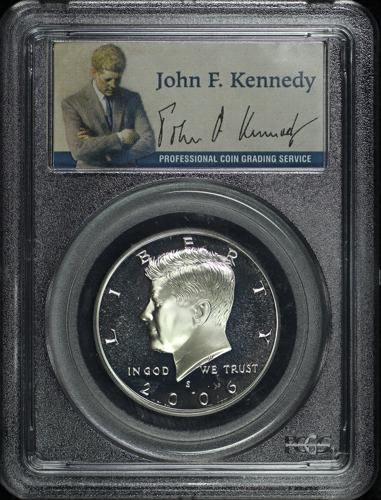 Obverse of this 2006-S Kennedy Half Dollar Silver PCGS PR-69 DCAM JFK Signature