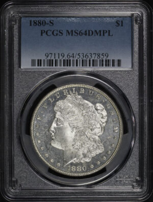 Obverse of this 1880-S Morgan Dollar PCGS MS-64 DMPL
