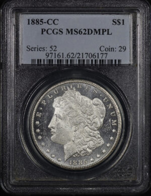 Obverse of this 1885-CC Morgan Dollar PCGS MS-62 DMPL