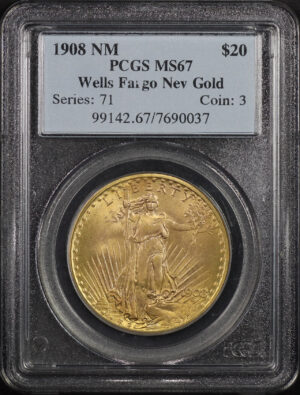 Obverse of this 1908 St. Gaudens $20 No Motto PCGS MS-67 Wells Fargo