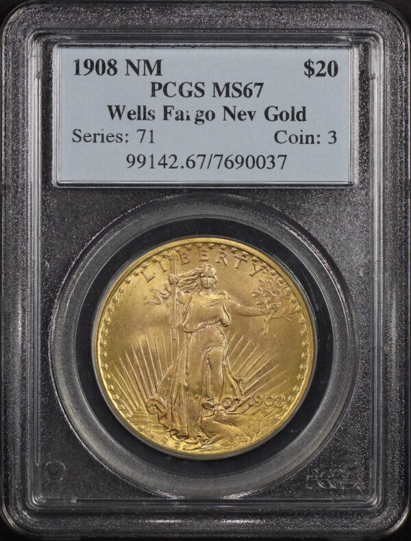 Obverse of this 1908 St. Gaudens $20 No Motto PCGS MS-67 Wells Fargo