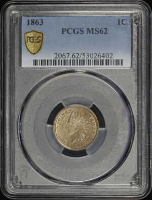Obverse of this 1863 Indian Cent PCGS MS-62