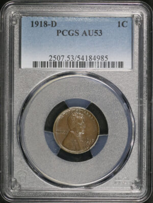 Obverse of this 1918-D Lincoln Cent Wheat Reverse PCGS AU-53 BN