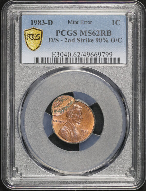 Obverse of this 1983-D Lincoln Cent Modern PCGS MS-62 RB Mint Error D/S 2nd Strike 90% O/C