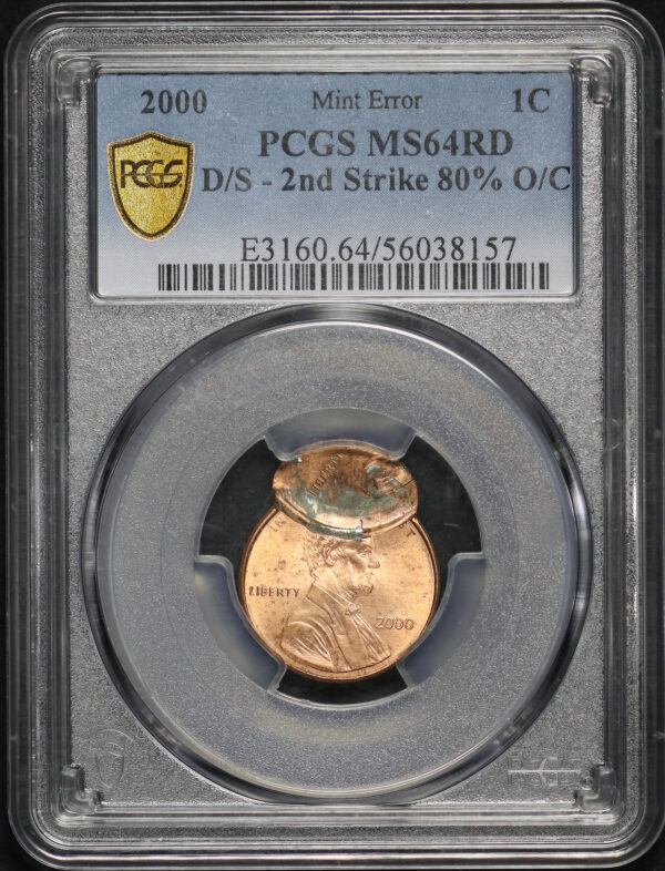 Obverse of this 2000 Lincoln Cent Modern PCGS MS-64 RD Mint Error D/S 2nd Strike 80% O/C
