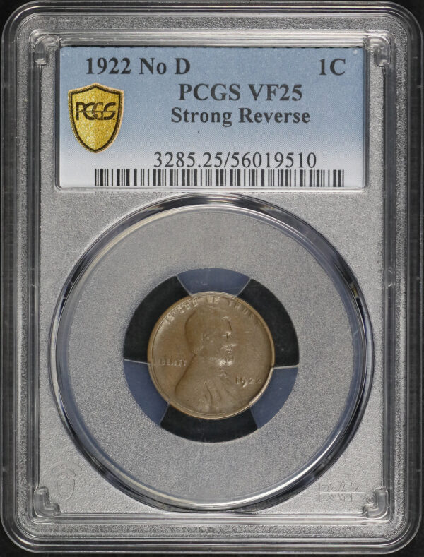 Obverse of this 1922-D No D Lincoln Cent Wheat Reverse Strong Reverse PCGS VF-25 BN