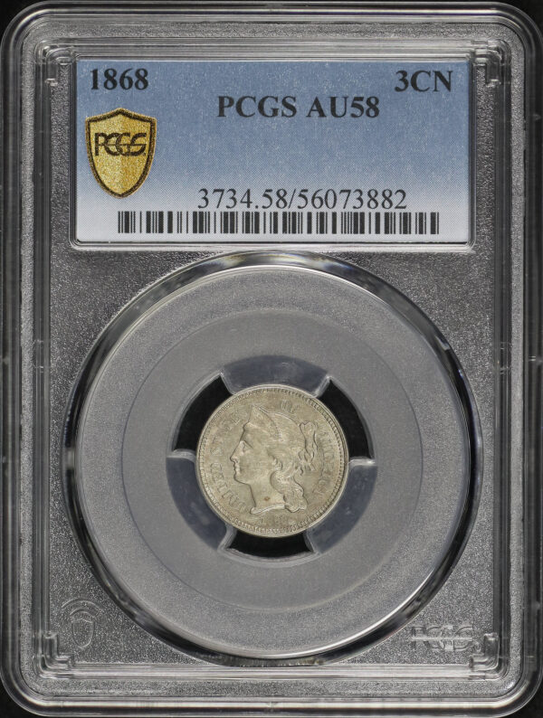 Obverse of this 1868 Three Cent Nickel PCGS AU-58