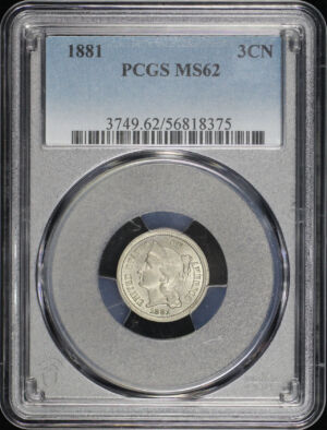 Obverse of this 1881 Three Cent Nickel PCGS MS-62