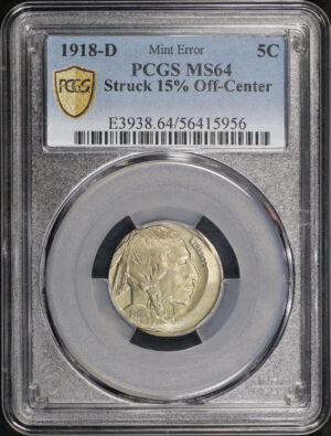 Obverse of this 1918-D Buffalo Nickel PCGS MS-64 Mint Error Struck 15% Off-Center