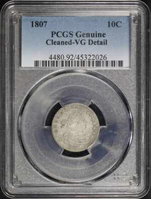 Obverse of this 1807 Draped Bust Dime PCGS VG Details Cleaned