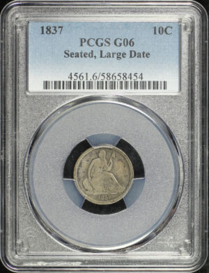 Obverse of this 1837 Liberty Seated Dime Seated, Large Date PCGS G-06