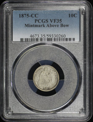 Obverse of this 1875-CC Liberty Seated Dime Mintmark Above Bow PCGS VF-35