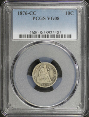 Obverse of this 1876-CC Liberty Seated Dime PCGS VG-08