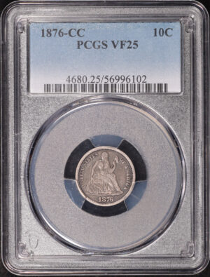 Obverse of this 1876-CC Liberty Seated Dime PCGS VF-25