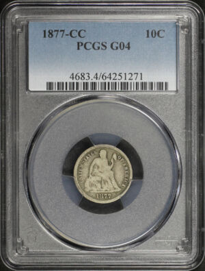 Obverse of this 1877-CC Liberty Seated Dime PCGS G-04