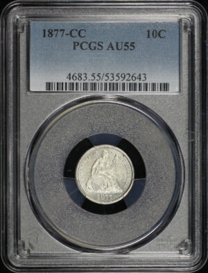 Obverse of this 1877-CC Liberty Seated Dime PCGS AU-55