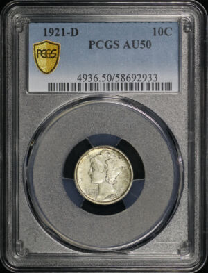 Obverse of this 1921-D Mercury Dime PCGS AU-50