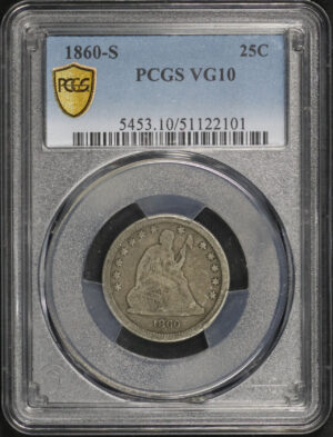 Obverse of this 1860-S Liberty Seated Quarter PCGS VG-10