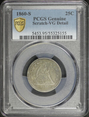 Obverse of this 1860-S Liberty Seated Quarter PCGS VG Details Scratch