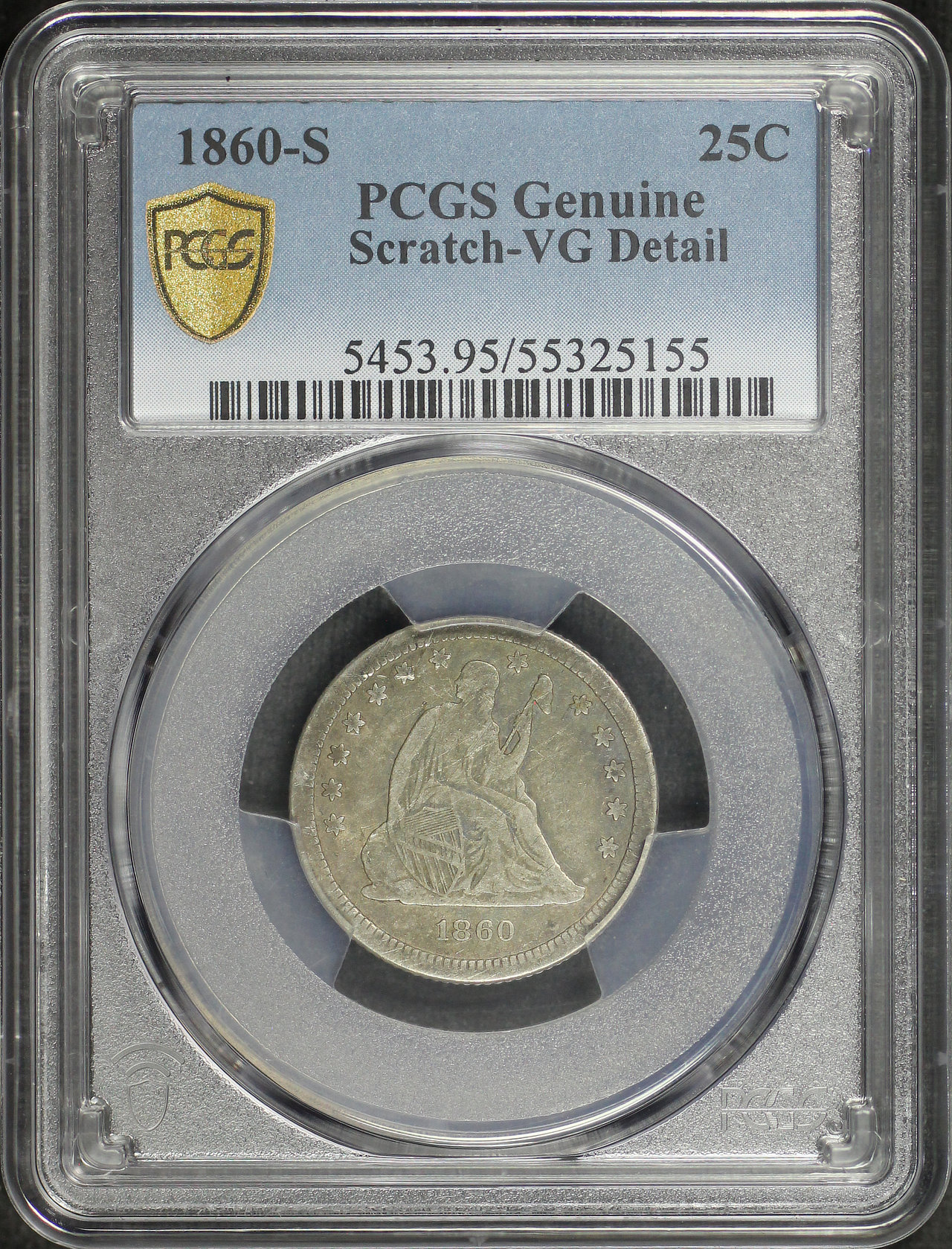 Obverse of this 1860-S Liberty Seated Quarter PCGS VG Details Scratch