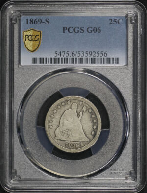 Obverse of this 1869-S Liberty Seated Quarter PCGS G-06