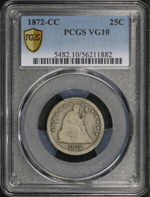 Obverse of this 1872-CC Liberty Seated Quarter PCGS VG-10