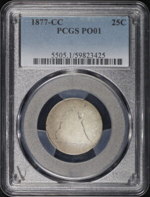 Obverse of this 1877-CC Seated Liberty Quarter PCGS PO-01 – Great For A Lowball Set!