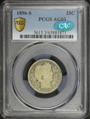 Obverse of this 1896-S Barber Quarter PCGS AG-03 CAC