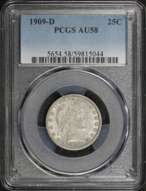 Obverse of this 1909-D Barber Quarter PCGS AU-58