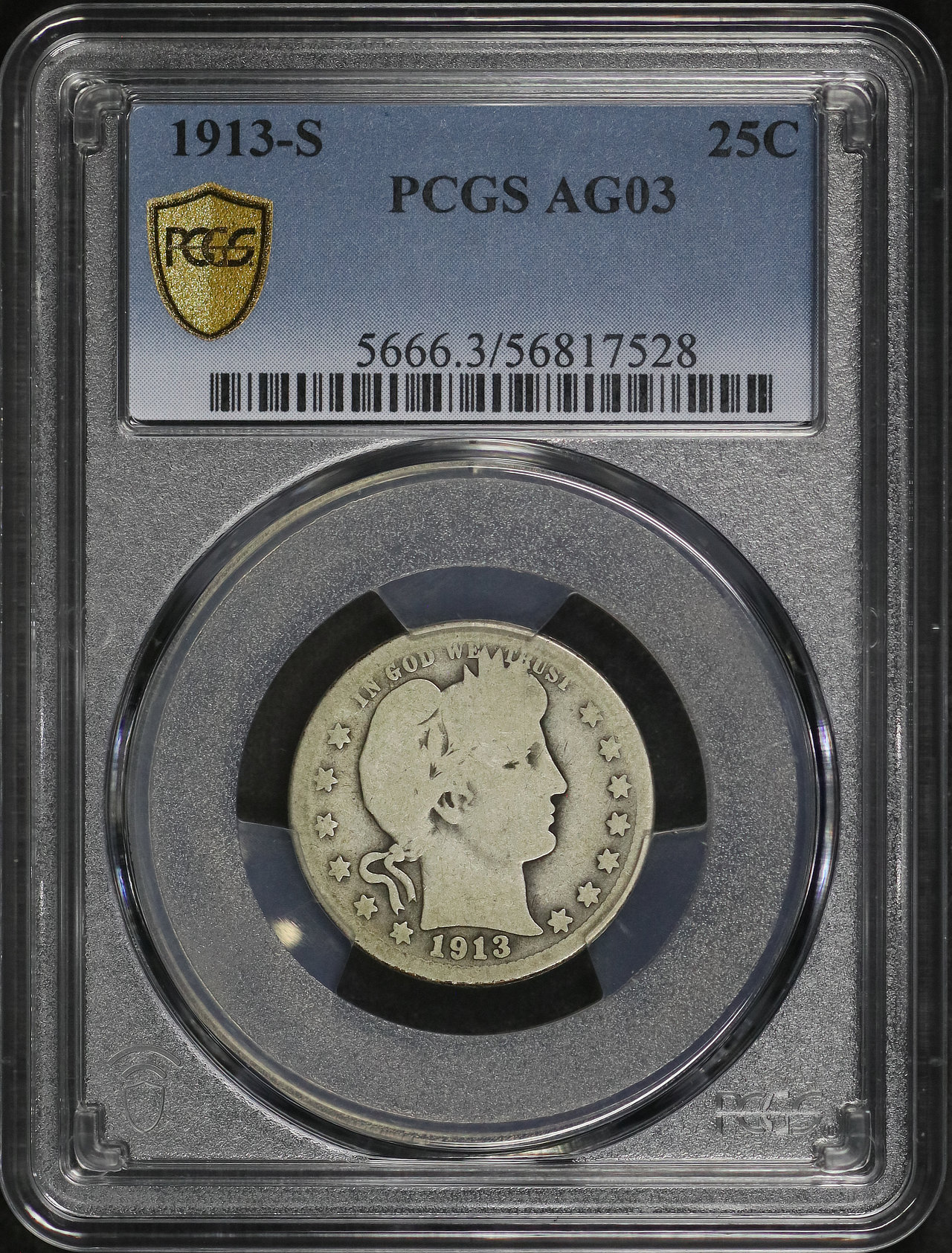 Obverse of this 1913-S Barber Quarter PCGS AG-03