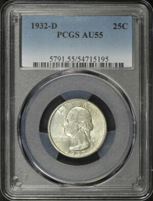 Obverse of this 1932-D Washington Quarter PCGS AU-55