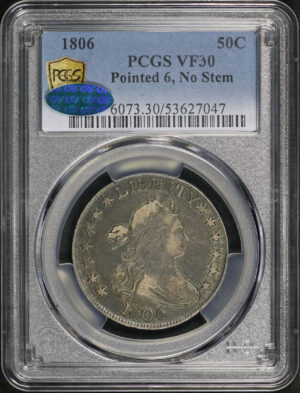 Obverse of this 1806 Draped Bust Half Dollar Pointed 6, No Stem PCGS VF-30 CAC