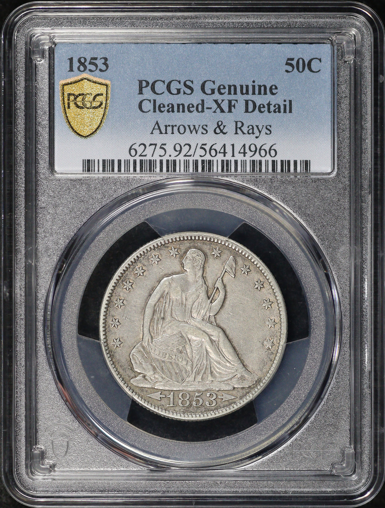 Obverse of this 1853 Liberty Seated Half Dollar with Arrows & Rays PCGS XF Details Cleaned