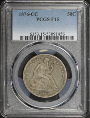 Obverse of this 1876-CC Liberty Seated Half Dollar PCGS F-15