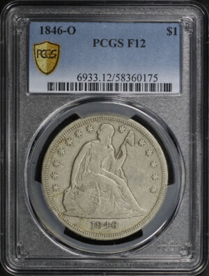 Obverse of this 1846-O Liberty Seated Dollar PCGS F-12