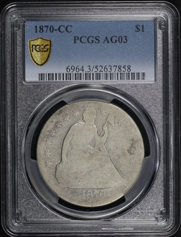 Obverse of this 1870-CC Liberty Seated Dollar PCGS AG-03