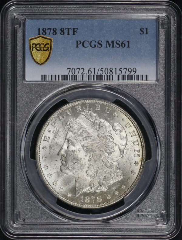 Obverse of this 1878 8TF Morgan Dollar PCGS MS-61