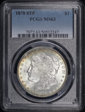 Obverse of this 1878 8TF Morgan Dollar PCGS MS-63